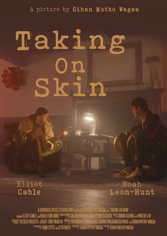 Taking On Skin