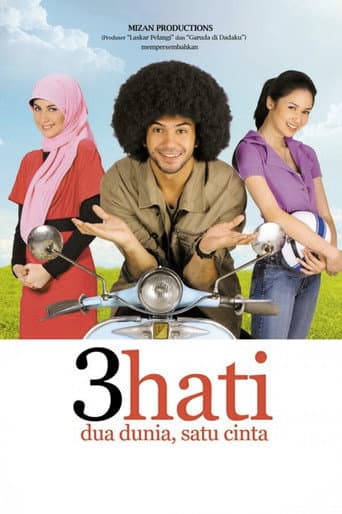 3 Hati Dua Dunia Satu Cinta
