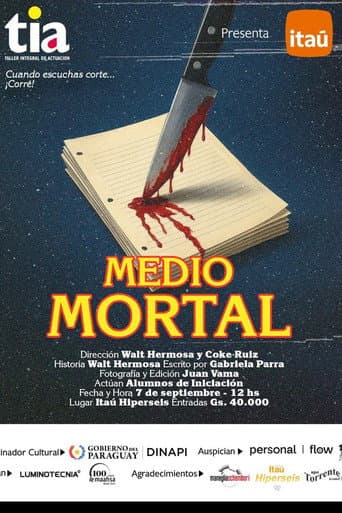 Medio Mortal