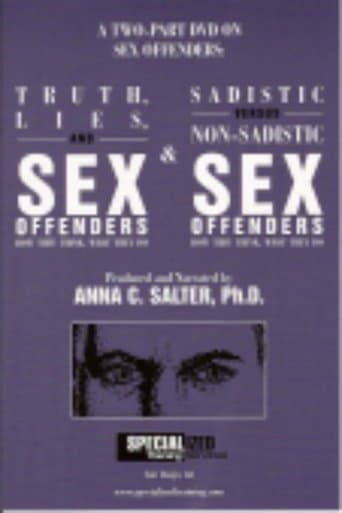 Truth, Lies, and Sex Offenders