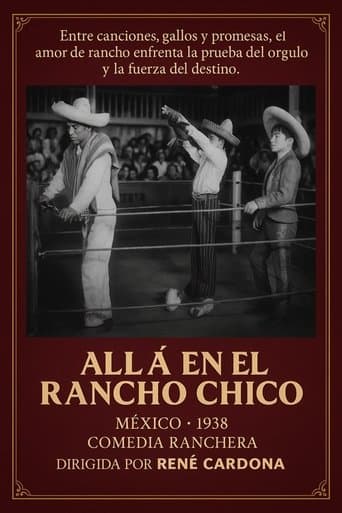 Allá en el rancho chico