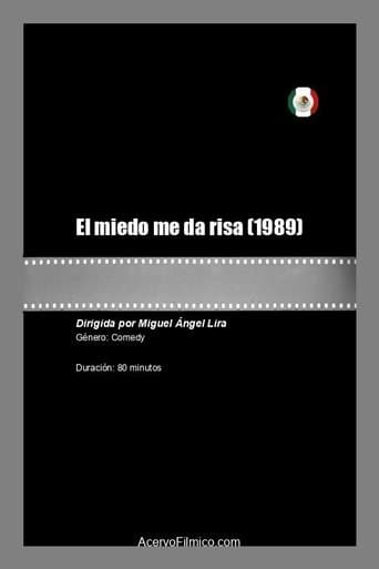 El miedo me da risa