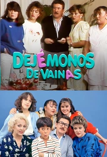 Dejémonos de vainas