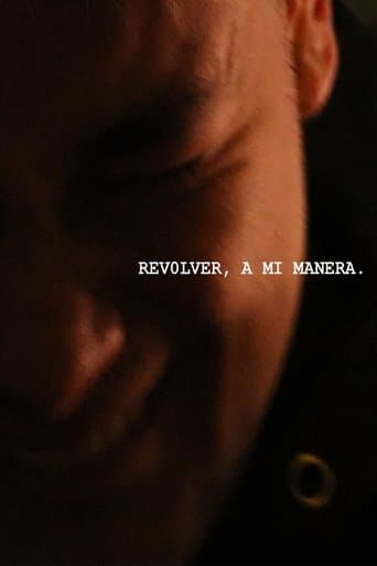Revolver, a mi manera.