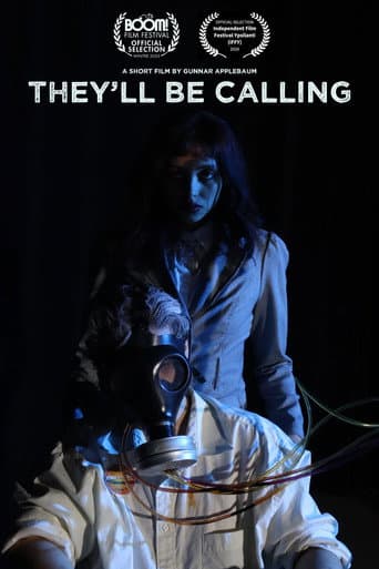 They'll Be Calling