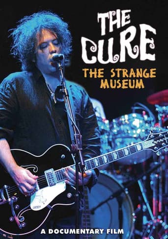 The Cure: The Strange Museum