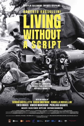 Roberto Rossellini - Living Without A Script