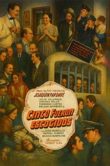 Cinco fueron escogidos