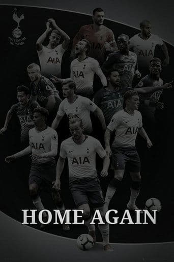 Tottenham Hotspur - Home Again