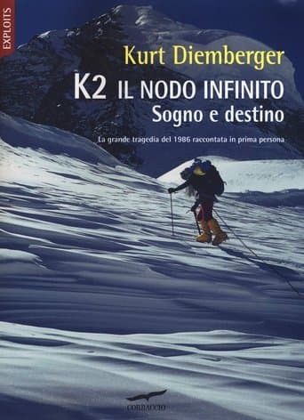 K2 - Sogno e Destino