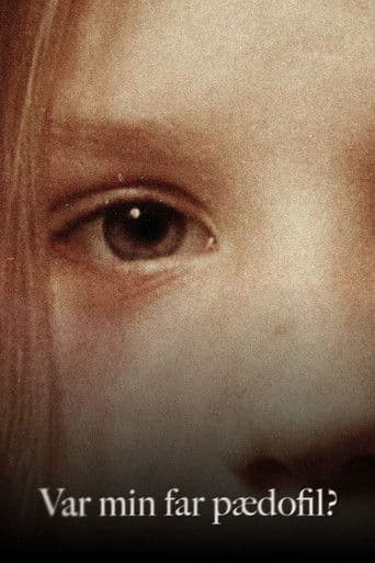 Var min far pædofil?