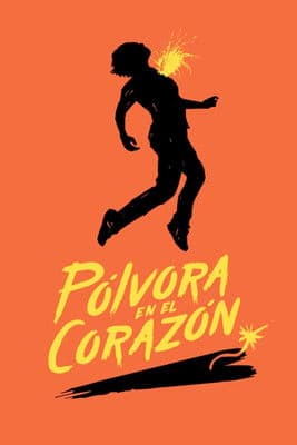Pólvora en el Corazón