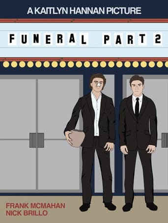 Funeral Part 2