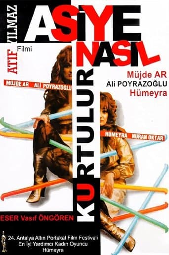 Asiye Nasıl Kurtulur