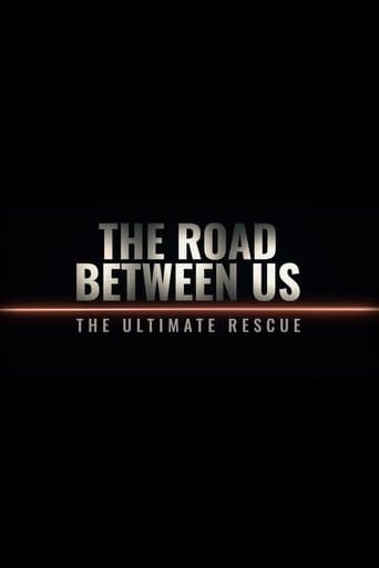 The Road Between Us: The Ultimate Rescue
