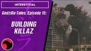 Building Killaz